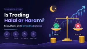 Is trading halal or haram in Islam: forex, stocks and day trading explained